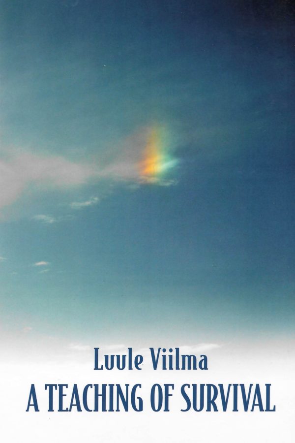 Luule Viilma A Teaching of Survival