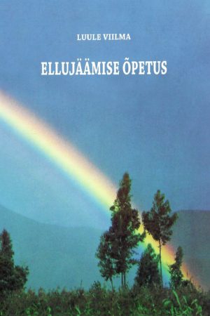 Luule Viilma Ellujäämise Õpetus